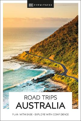 DK Eyewitness Road Trips Australia book