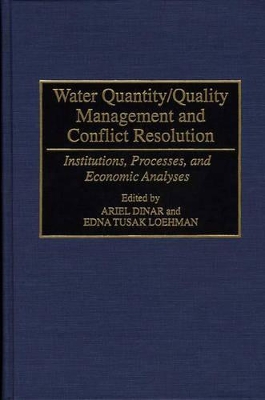 Water Quantity/Quality Management and Conflict Resolution book