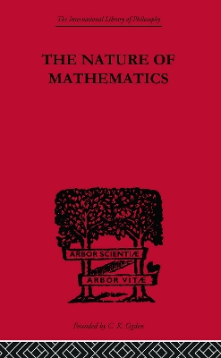 Nature Of Mathematics Ilphil28 by C. K. Ogden