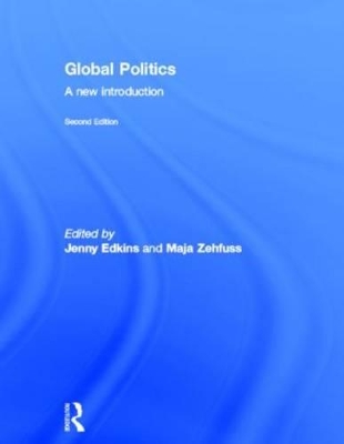 Global Politics by Maja Zehfuss