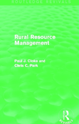 Rural Resource Management by Paul Cloke