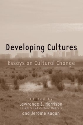 Developing Cultures by Lawrence E. Harrison