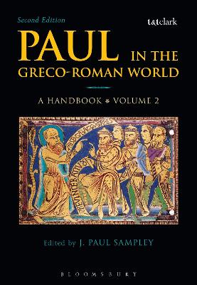 Paul in the Greco-Roman World: A Handbook: Volume II book