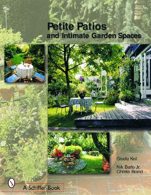 Petite Patios & Intimate Outdoor Spaces book