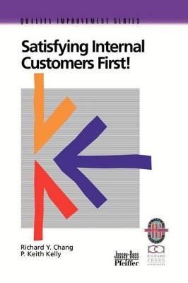 Satisfying Internal Customers First book