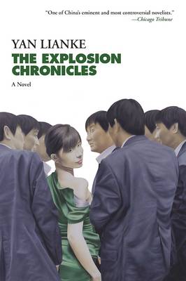 Explosion Chronicles by Yan Lianke