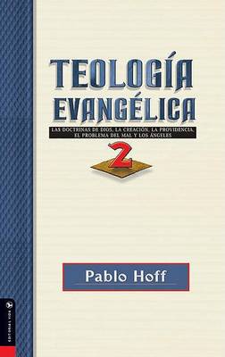 Teologia Evangelica, Tomo 2 book
