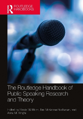 The Routledge Handbook of Public Speaking Research and Theory book