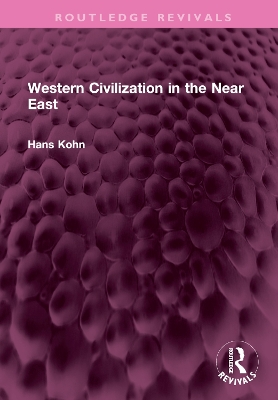 Western Civilization in the Near East book