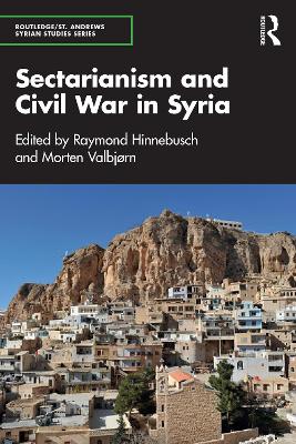 Sectarianism and Civil War in Syria book