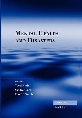 Mental Health and Disasters by Yuval Neria