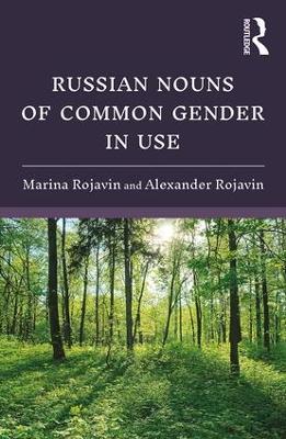 Russian Nouns of Common Gender in Use book