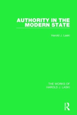 Authority in the Modern State by Harold J. Laski