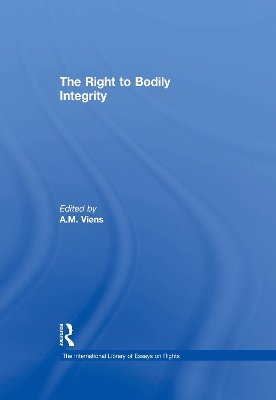 The The Right to Bodily Integrity by A.M. Viens