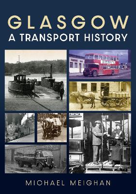 Glasgow: A Transport History book
