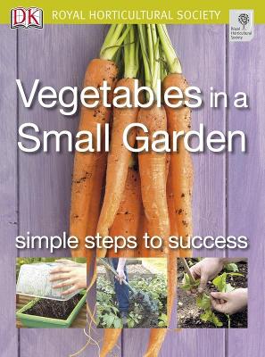 Vegetables in a Small Garden book