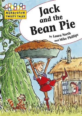 Jack and the Bean Pie by Laura North