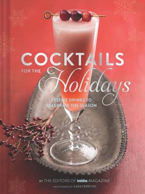 Cocktails for the Holidays book