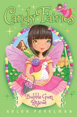 Candy Fairies: Bubble Gum Rescue book