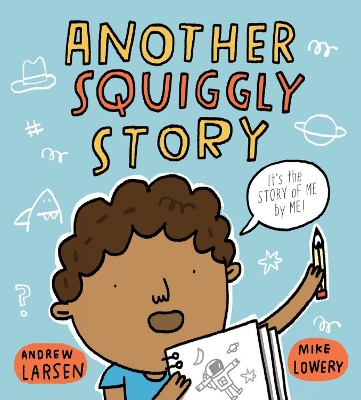 Another Squiggly Story book