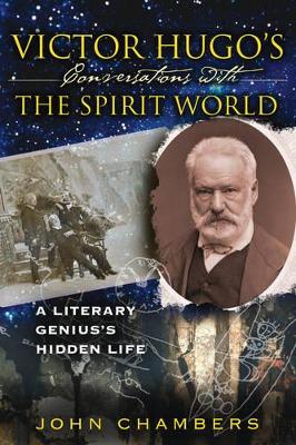 Victor Hugo's Conversations with the Spirit World book