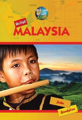 We Visit Malaysia book