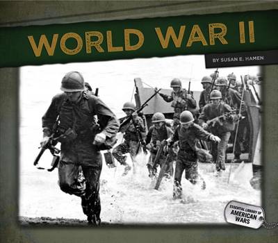World War II by Susan E Hamen