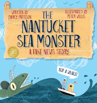 The Nantucket Sea Monster by Darcy Pattison