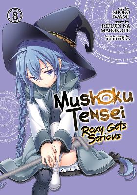 Mushoku Tensei: Roxy Gets Serious Vol. 8 book