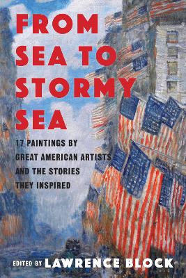 From Sea to Stormy Sea: 17 Stories Inspired by Great American Paintings book