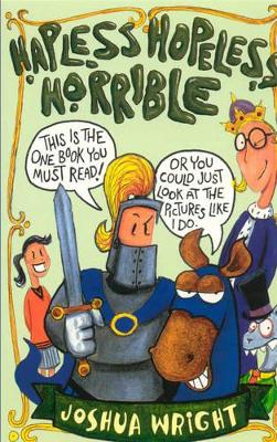 Hapless Hopeless Horrible book