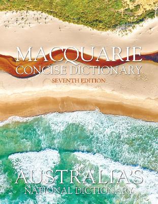 Macquarie Concise Dictionary Seventh Edition book