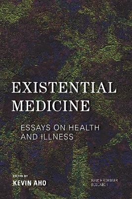 Existential Medicine book