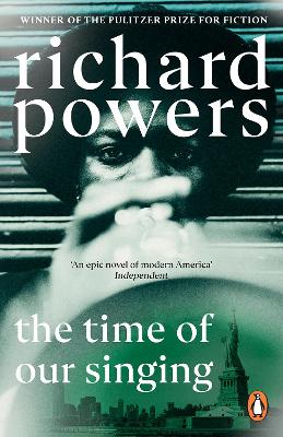 The Time of our Singing by Richard Powers