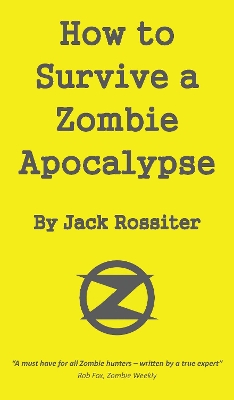 How to Survive a Zombie Apocalypse book