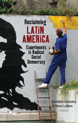 Reclaiming Latin America by Ernesto Vivares