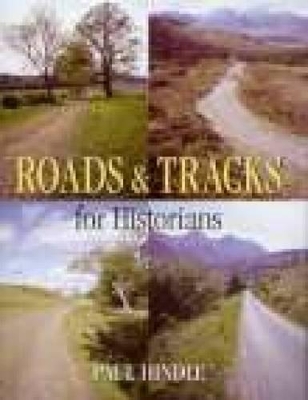 Roads and Tracks for Historians book