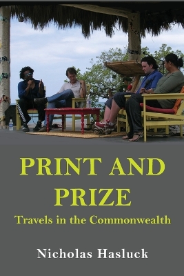 Print and Prize: Travels in the Commonwealth book