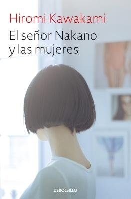 El señor Nakano y las mujeres / The Nakano Thrift Shop book