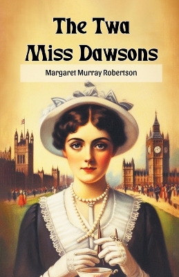 The Twa Miss Dawsons book