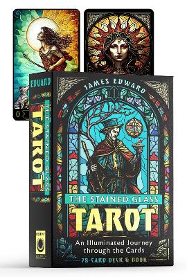 The Stained Glass Tarot: An Illuminated Journey through the Cards book