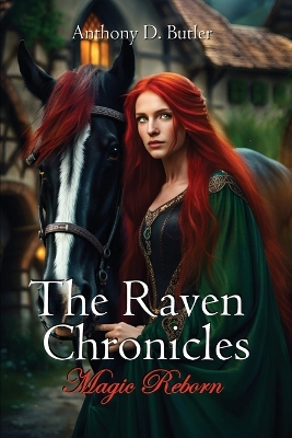 The Raven Chronicles - Magic Reborn book