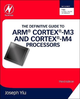 Definitive Guide to ARM (R) Cortex (R)-M3 and Cortex (R)-M4 Processors book