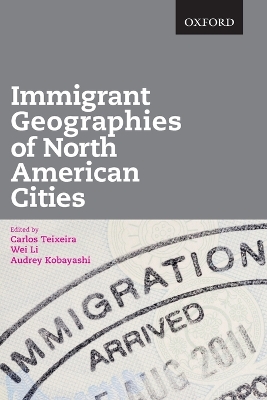 Immigrant Geographies of North American Cities book