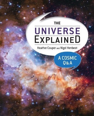 The Universe Explained: A Cosmic Q and A book