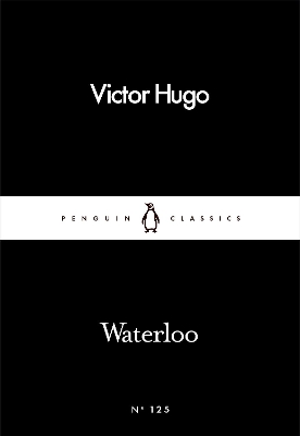 Waterloo by Victor Hugo