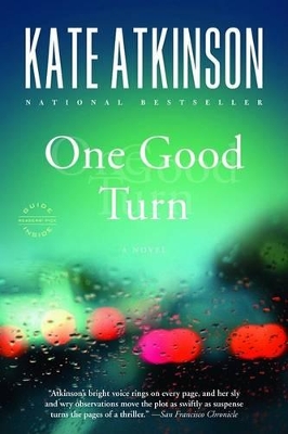 One Good Turn: A Novel by Kate Atkinson