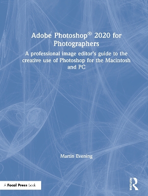 Adobe Photoshop 2020 for Photographers book