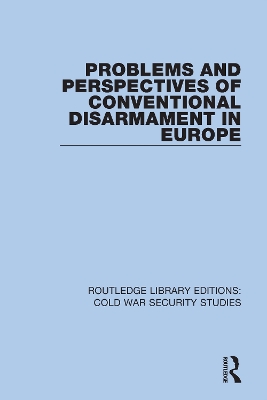 Problems and Perspectives of Conventional Disarmament in Europe book