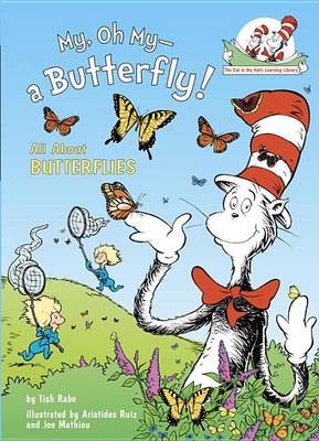 My, Oh My--A Butterfly! book